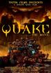 Quake: The Movie